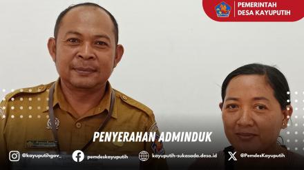 PENYERAHAN ADMINDUK
